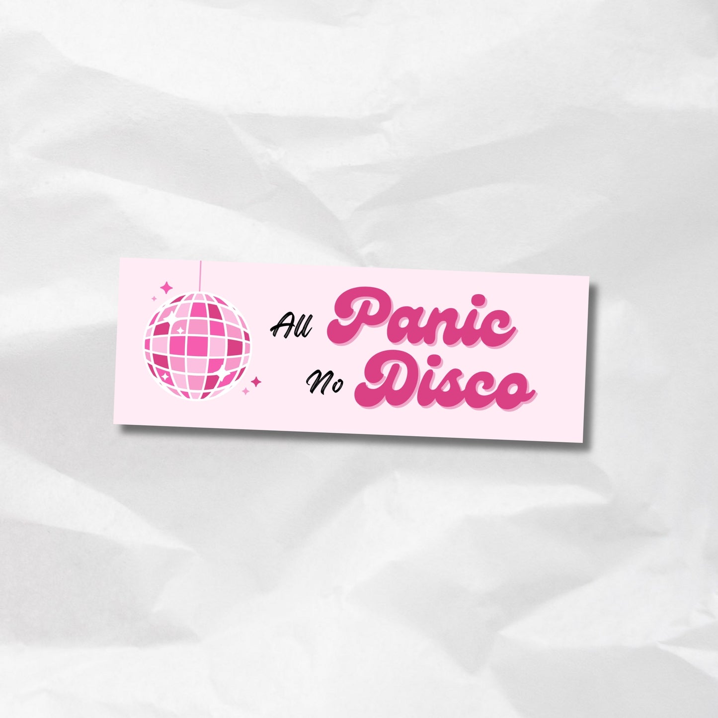 All Panic, No Disco Bookmark